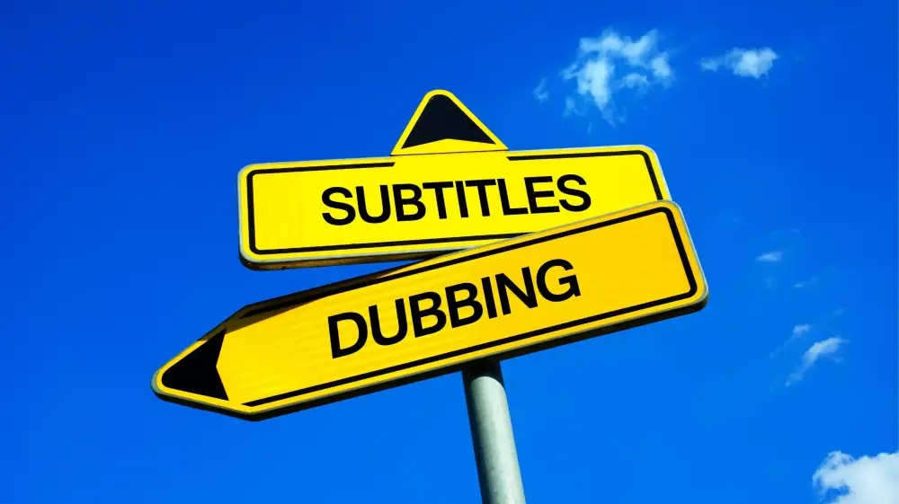 The Difference Between Subtitles and Dubbing